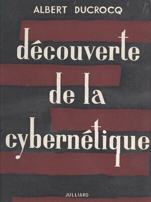 cover image of Découverte de la cybernétique